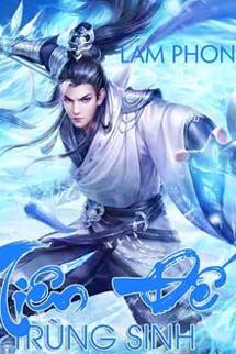 Tiên Đế Trùng Sinh