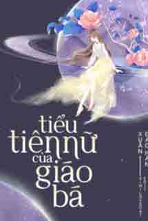 Tiểu Tiên Nữ Của Giáo Bá
