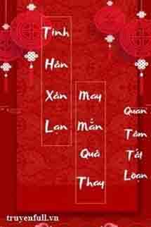 Tinh Hán Xán Lạn May Mắn Quá Thay