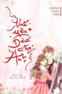 Tình Yêu Dành Cho Anh