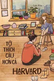 Tớ Thích Cậu Hơn Cả Harvard