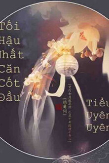 Tối Hậu Nhất Căn Cốt Đầu