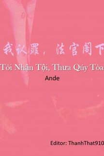 Tôi Nhận Tội, Thưa Quý Toà