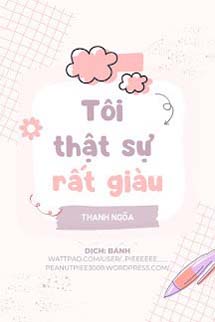 Tôi Thật Sự Rất Giàu