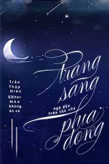 Trăng Sáng Ngả Đầu Trên Tòa Nhà Phía Đông