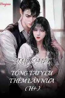 Truy Thê: Tổng Tài Yêu Thêm Lần Nữa