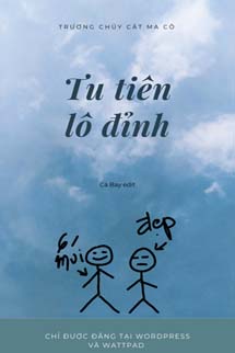 Tu Tiên Lô Đỉnh - Trương Chủy Cật Ma Cô