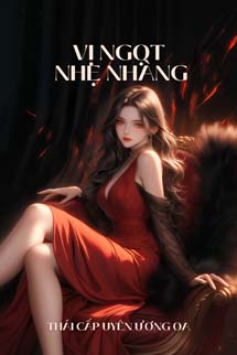 Vị Ngọt Nhẹ Nhàng - Thái Cấp Uyên Ương Oa