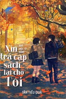 Xin Trả Cặp Sách Lại Cho Tôi