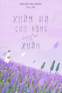 Xuân Hạ Thu Đông Rồi Lại Xuân