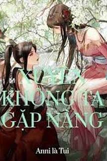 Xuyên Không Ta Gặp Nàng