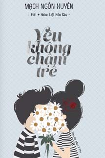 Yêu Không Chậm Trễ